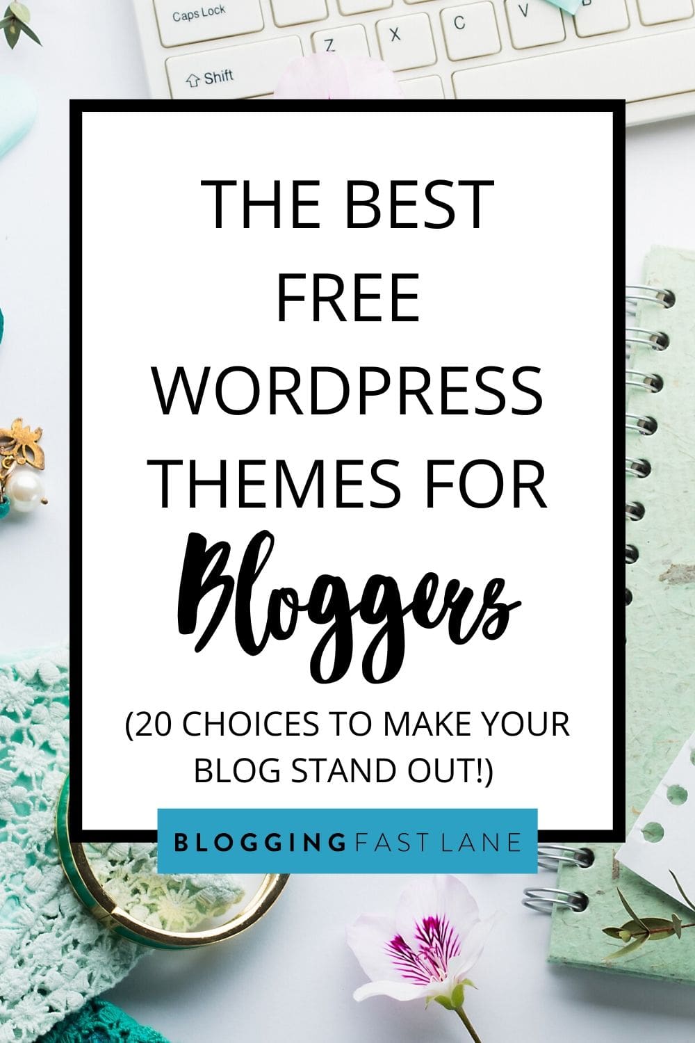 Best Free WordPress Themes For Blogs (Picked By Experienced Bloggers)