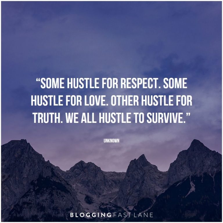 100 Hustle Quotes (With Images) to Inspire You to Get More Done